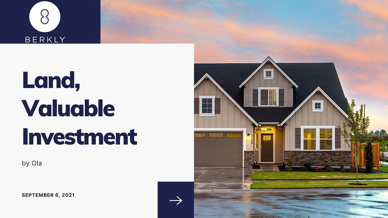 Land, Valuable Investment